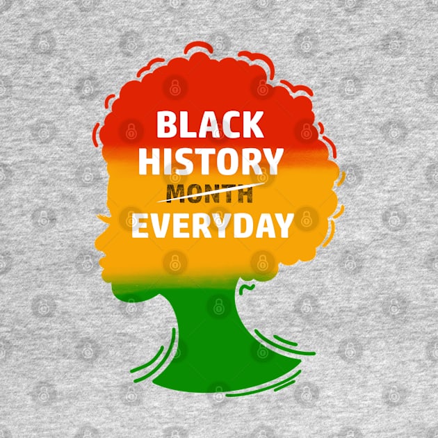 Black History Everyday by Neon Deisy